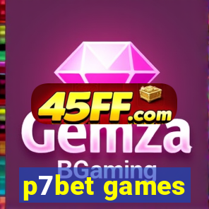 p7bet games